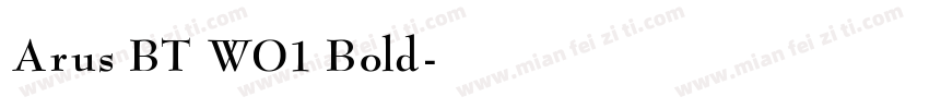 Arus BT WO1 Bold字体转换